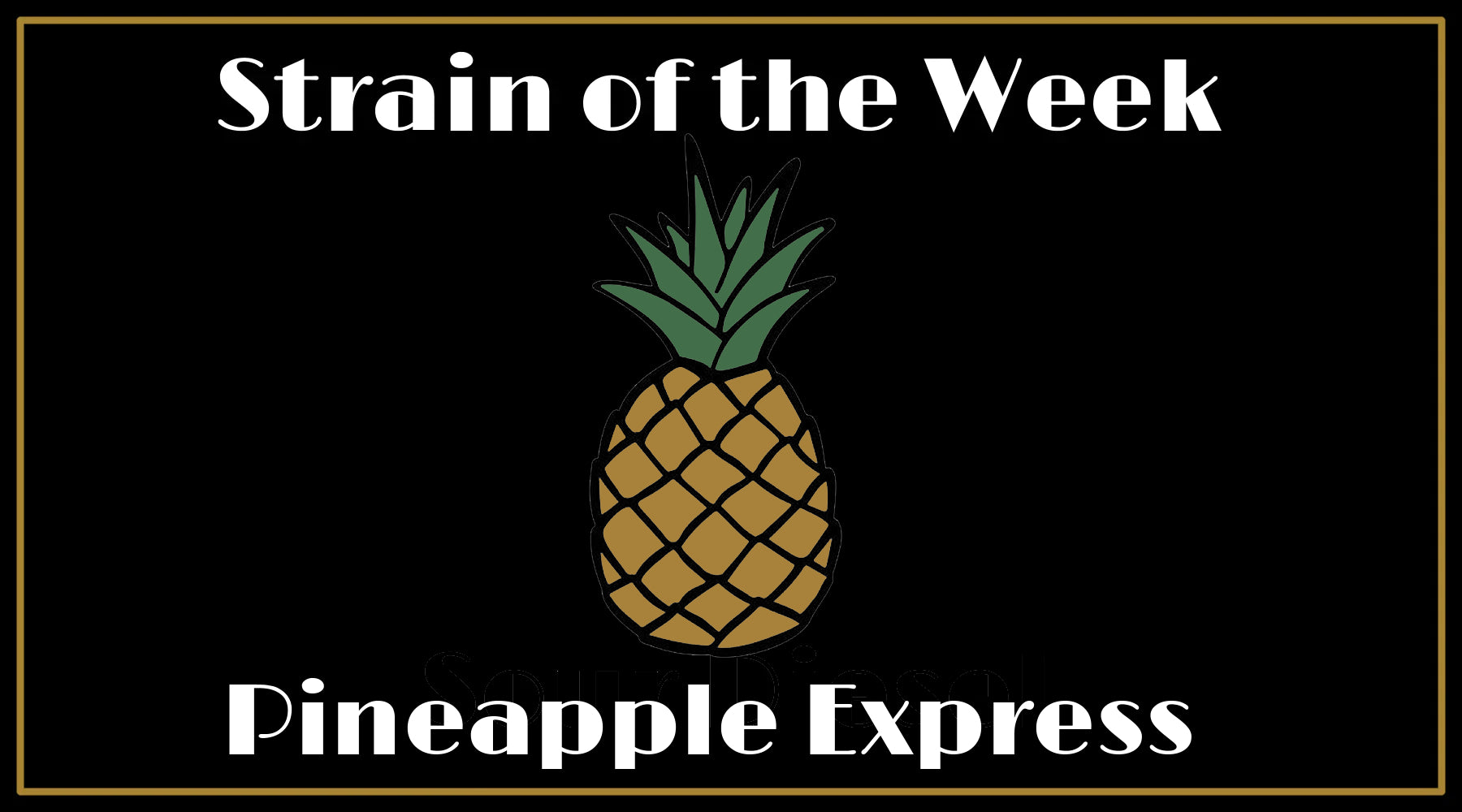 Pineapple Express