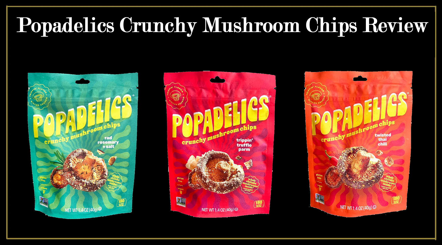 Our Popadelics Crunchy Mushroom Chips Review: A Must-Try Snack